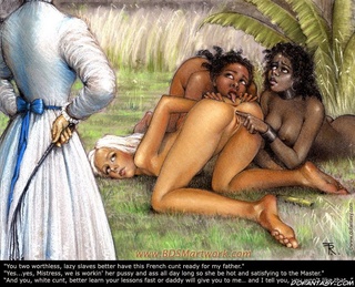 Torture drawings. You, white slave, better learn your lessons fast or daddy will give you to me...i tell you, you won't like that!