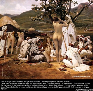 Bdsm art drawings. The Sheik summoned hissoldiers. "Do with her as you will, as a reward for your faithful service"!